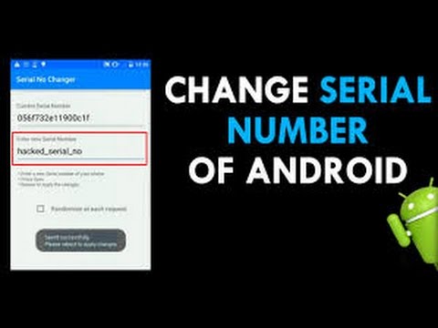 serial number changer android